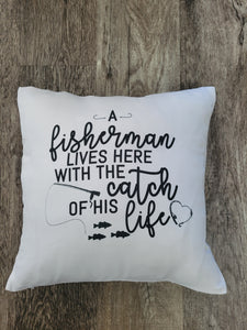 Fisherman's catch of his life Pillow