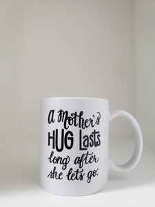 Mother's Hug Mug
